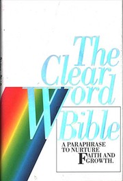 Cover of: The Clear Word Bible