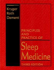 Cover of: Principles and Practice of Sleep Medicine