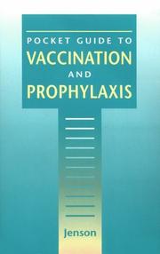 Cover of: Pocket guide to vaccination and prophylaxis