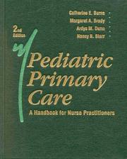 Cover of: Pediatric Primary Care by Margaret A. Brady, Ardys M. Dunn, Nancy Barber Starr