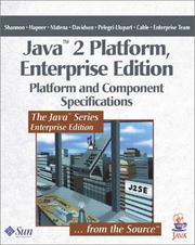 Cover of: Java 2 Platform, Enterprise Edition: Platform and Component Specifications