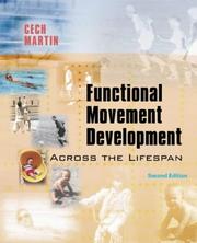 Cover of: Functional Movement by Donna J. Cech, Suzanne "Tink" Martin, Donna J. Cech, Suzanne "Tink" Martin