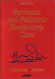 Cover of: Perinatal and pediatric respiratory care by editors, Michael P. Czervinske, Sherry L. Barnhart.