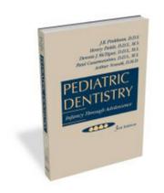 Cover of: Pediatric Dentistry: Infancy Through Adolescence