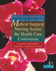 Cover of: Critical Thinking Study Guide for Ignatavicius, Workman, and Mishler: Medical-Surgical Nursing Across the Health Care Continuum, 3rd Edition