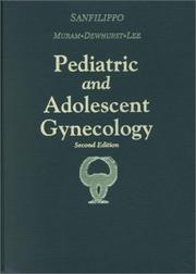Cover of: Pediatric and Adolescent Gynecology by Joseph S. Sanfilippo