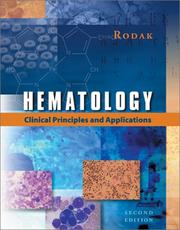 Cover of: Hematology: Clinical Principles & Applications (2nd Edition)
