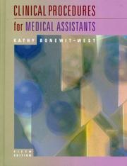 Cover of: Clinical Procedures for Medical Assistants by Kathy Bonewit-West, Eugenia M. Fulcher, Brenda K. Burton, Kathy Bonewit-West