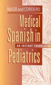 Cover of: Medical Spanish in Pediatrics: An Instant Translator