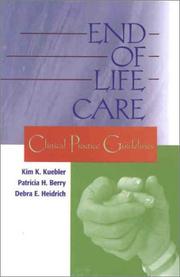 Cover of: End-of-Life Care: Clinical Practice Guidelines