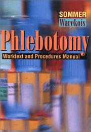 Cover of: Phlebotomy by Sandra Sommer, Robin S. Warekois