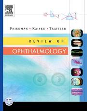 Cover of: Review of Ophthalmology by Neil Friedman, Peter K. Kaiser, William Trattler