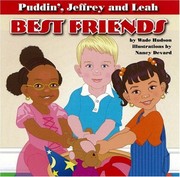 Cover of: Puddin', Jeffrey and Leah: best friends