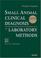 Cover of: Small Animal Clinical Diagnosis by Laboratory Methods