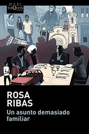 Cover of: Un asunto demasiado familiar by Rosa Ribas