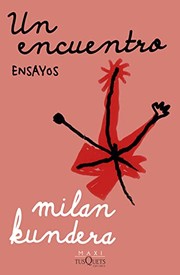 Cover of: Un encuentro by Milan Kundera, Beatriz de Moura