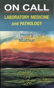 Cover of: On Call: Laboratory Medicine and Pathology