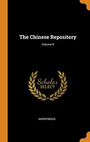 Cover of: Chinese Repository; Volume 9 by Anonymous