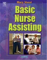 Cover of: Basic Nurse Assisting by Mary E. Stassi