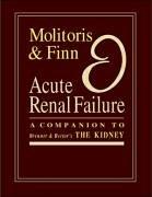 Cover of: Acute Renal Failure by Bruce Molitoris, William Finn