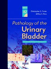 Cover of: Pathology of the urinary bladder