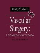 Cover of: Vascular Surgery by Wesley S., M.D. Moore, Wesley S., M.D. Moore