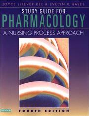 Cover of: Study Guide for Pharmacology by Joyce LeFever Kee, Evelyn R. Hayes