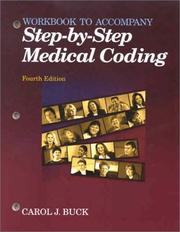 Cover of: Workbook to Accompany Step-By-Step Medical Coding by Carol J. Buck