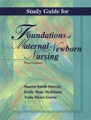 Cover of: Study Guide to Accompany Foundations of Maternal-Newborn Nursing