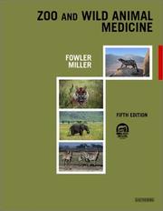 Cover of: Zoo and Wild Animal Medicine by Murray E. Fowler, R. Eric Miller