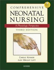 Cover of: Comprehensive Neonatal Nursing: A Physiologic Perspective