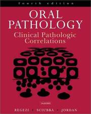 Cover of: Oral Pathology by Joseph A. Regezi, James J. Sciubba, Richard C. K. Jordan