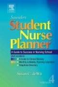 Cover of: Saunders Student Nurse Planner by Susan C. deWit, Susan C. deWit