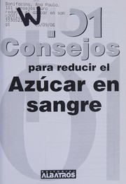 Cover of: 101 Consejors Para Reducir El Azucar En Sangre by American Diabetes Association