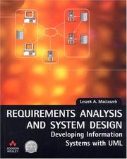 Cover of: Requirements Analysis and System Design by Leszek A. Maciaszek