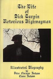 Dick Turpin by Peter Norman Jackson, P. N. Jackson, Peter Norman Jackson, E. D. Jackson