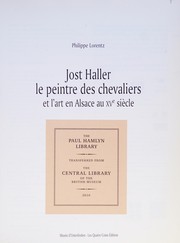 Cover of: Jost Haller, le peintre des chevaliers et l'art en Alsace au XVe siècle