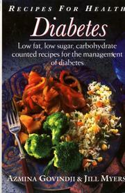 Cover of: Diabetes: Recipes for Health: Low Fat, Low Sugar, Carbohydrate Counted Recipes for the Management of Diabetes (Recipes for Health)