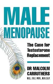 Cover of: Male Menopause by Malcolm Carruthers