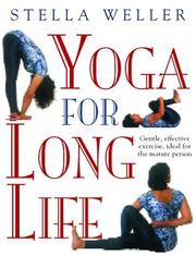 Cover of: Yoga for Long Life | Stella Weller