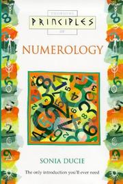 Cover of: Principles of Numerology by Sonia Ducie