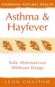 Cover of: Asthma and Hayfever: Safe Alternatives Without Drugs (Thorsons Natural Health)