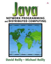 Cover of: Java(TM) Network Programming and Distributed Computing by David Reilly, Michael Reilly