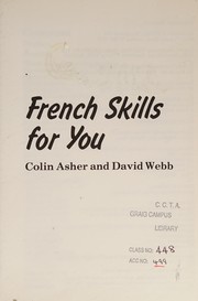 Cover of: French Skills for You by Colin Asher, David Webb