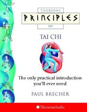 Thorsons Principles of Tai Chi by Paul Brecher