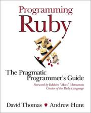 Cover of: Programming Ruby: The Pragmatic Programmer's Guide