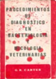 Cover of: Procedimiento de diagnóstico en Bacteriología y Micología veterinarias