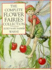 Cover of: The Complete Flower Fairies Collection