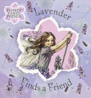 Cover of: Lavender Finds a Friend by Cicely Mary Barker