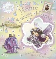 Cover of: Home Sweet Home: A Flower Fairies Friends Book (Flower Fairies Friends)